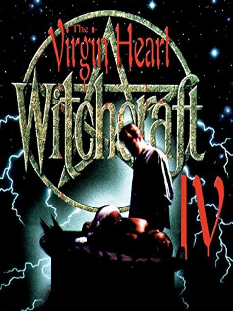 Witchcrafy ib the virgin heart